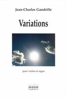 Variations : Pour Violon et Orgue (2015).