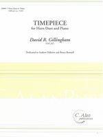 Timepiece : For Horn Duet and Piano.