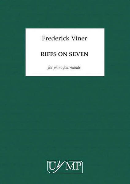 Riffs On Seven : For Piano Four-Hands (2018).