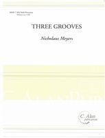 Three Grooves : For Solo Multi-Percussion.