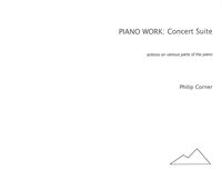 Piano Work : Concert Suite - Actions On Various Parts of The Piano.