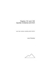 Psalms 131 and 138 - Quintet : Entrance and Exit (1985).