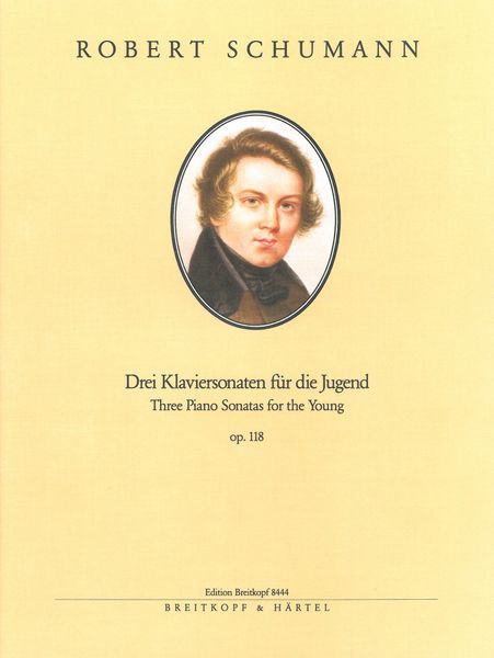 Drei Klaviersonaten Für Die Jungend, Op. 118.