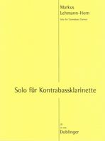 Solo : Für Kontrabassklarinette.