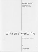 Canta En El Viento Frio : For Violin, Viola and Cello.