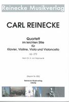 Quartet Im Leichten Stile, Op. 272 : Für Klavier, Violine, Viola und Violoncello.