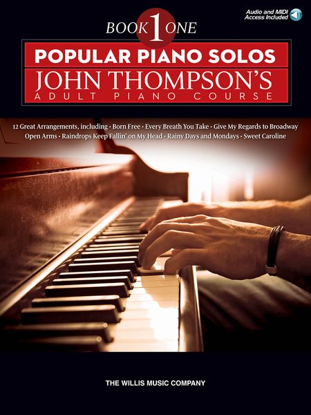 Popular Piano Solos – John Thompson's Adult Piano Course, Book 1 : Elementary Level.