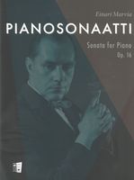 Sonata For Piano, Op. 16 (1945) / edited by Risto-Matti Marin.