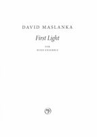 First Light : For Wind Ensemble (2016).