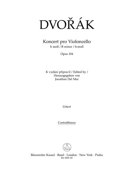 Konzert In H, Op. 104 : Für Violoncello und Orchester / edited by Jonathan Del Mar.