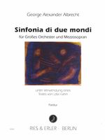 Sinfonia Di Due Mondi : Für Grosses Orchester und Mezzosopran.