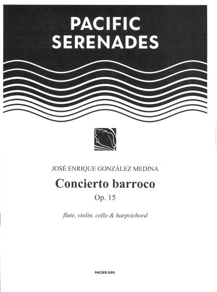 Concierto Barroco, Op. 15 : For Flute, Violin, Cello and Harpsichord (2002).