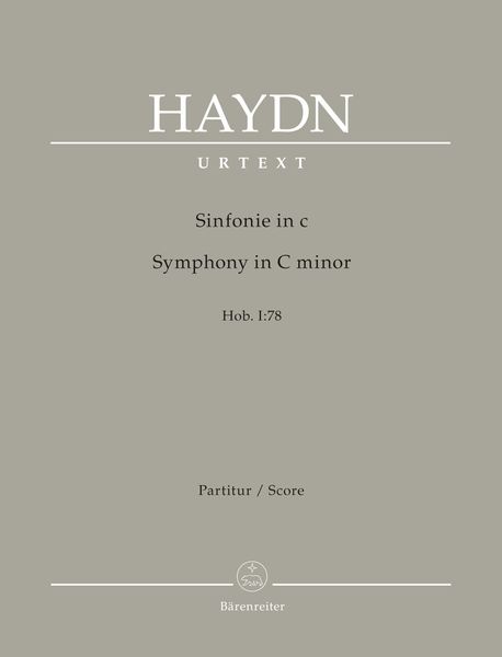 Sinfonie In C = Symphony In C Minor, Hob. I:78 / edited by Sonja Gerlach and Sterling Murray.