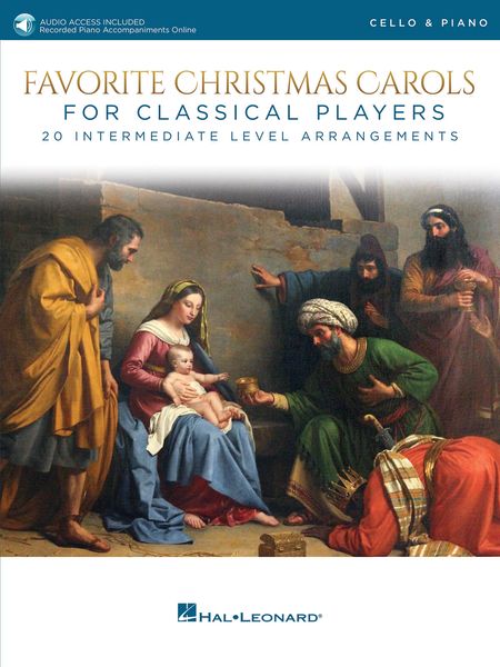 Favorite Christmas Carols For Classical Players : For Cello and Piano.