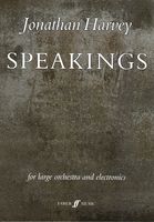 Speakings : For Large Orchestra and Electronics (2008).