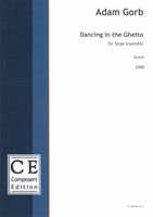 Dancing In The Ghetto : For Large Ensemble (2008).