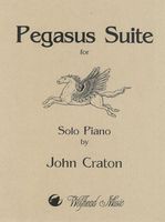 Pegasus Suite : For Solo Piano.