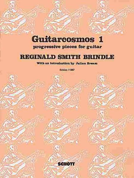 Guitarcosmos 1 - Progressive Pieces : For Guitar.