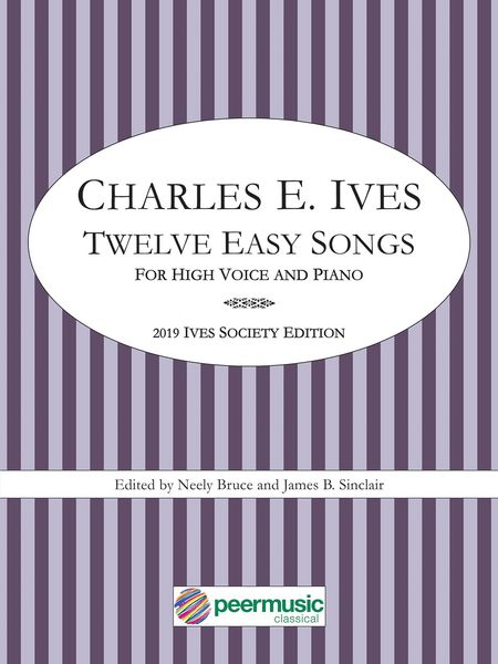 Twelve Easy Songs : For High Voice and Piano / edited by Neely Bruce and James B. Sinclair.