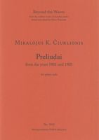 Preliudai From The Years 1901 and 1905 : For Piano Solo.