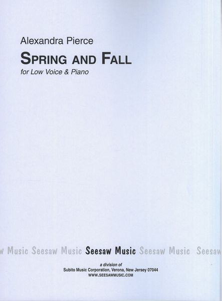 Spring and Fall : For Low Voice and Piano (1985).