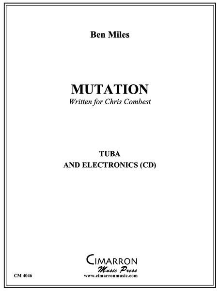 Mutation : For Tuba and Electronics (CD).