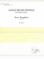 Gold Rush Songs : For Violin and Piano.