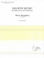 Saloon Music : For B-Flat Cornet and Pit Orchestra.