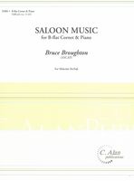 Saloon Music : For B-Flat Cornet and Piano.