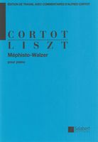 Mephisto-Waltzer : For Piano / edited by Alfred Cortot.