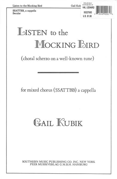 Listen To The Mocking Bird : For SSATTBB A Cappella.