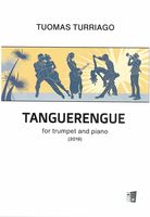 Tanguerengue : For Trumpet and Piano (2019).