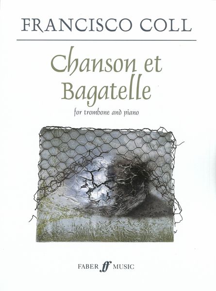 Chanson et Bagatelle : For Trombone and Piano (2016).