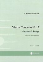 Violin Concerto No. 2 - Nocturnal Songs : For Violin and Orchestra (2018).