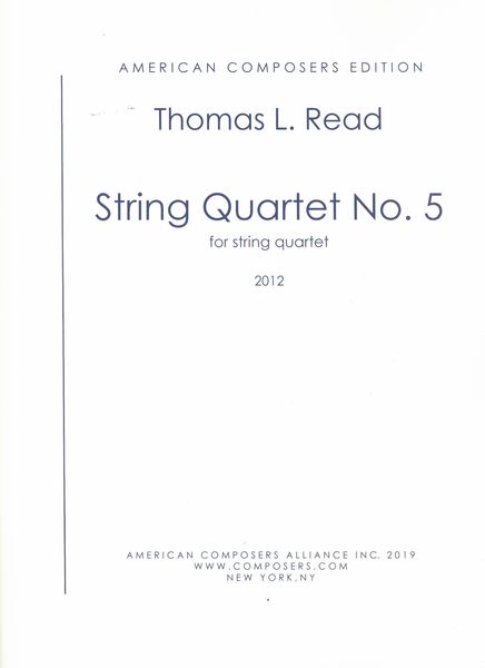 String Quartet No. 5 (2012).