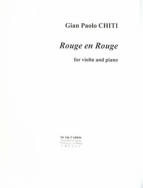 Rouge En Rouge : For Violin and Piano.