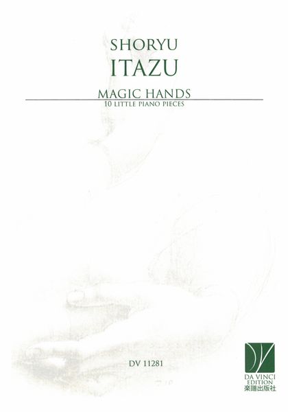 Magic Hands : 10 Little Piano Pieces, Op. 3 (2002).