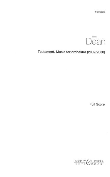 Testament : Music For Orchestra (2002/2008).