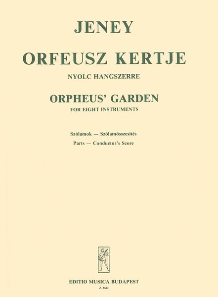 Orpheus' Garden : For Eight Instruments.