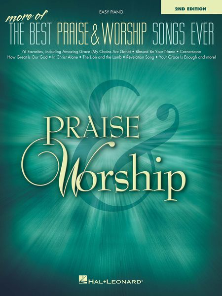 More of The Best Praise & Worship Songs Ever – 2nd Edition : For Easy Piano.