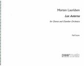 Lux Aeterna : For Chorus and Chamber Orchestra.