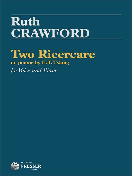 Two Ricercare On Poems by H. T. Tsiang : For Voice and Piano.