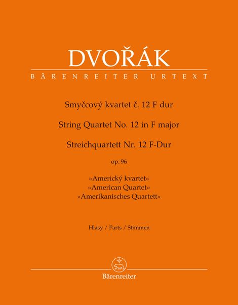 String Quartet No. 12 In F Major, Op. 96 (American Quartet) / edited by Michael Kube.