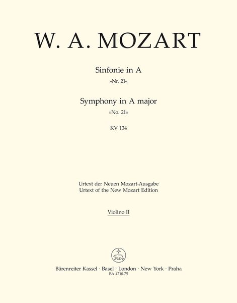 Symphony No. 21 In A Major K. 134 : For Orchestra / edited by Wilhelm Fischer.