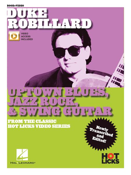 Uptown Blues, Jazz Rock & Swing Guitar : From The Classic Hot Licks Video Series.