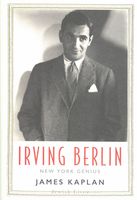 Irving Berlin : New York Genius.