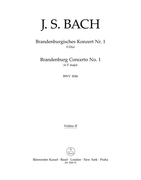 Brandenburg Concerto No. 1 In F Major BWV 1046 : For Orchestra / Ed. Besseler, Wenzinger.