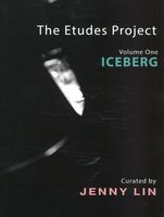 Etudes Project, Vol. 1 : Iceberg / Curated by Jenny Lin.