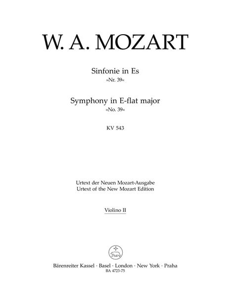 Symphony No. 39 In E Flat Major, K. 543 : For Orchestra / edited by H.C. Robbins Landon.