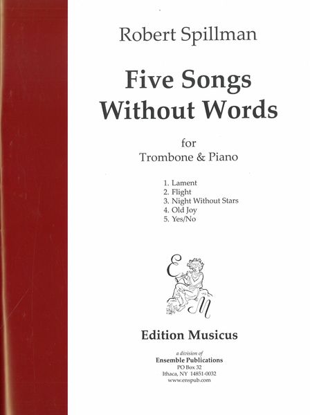 Five Songs Without Words : For Trombone and Piano.